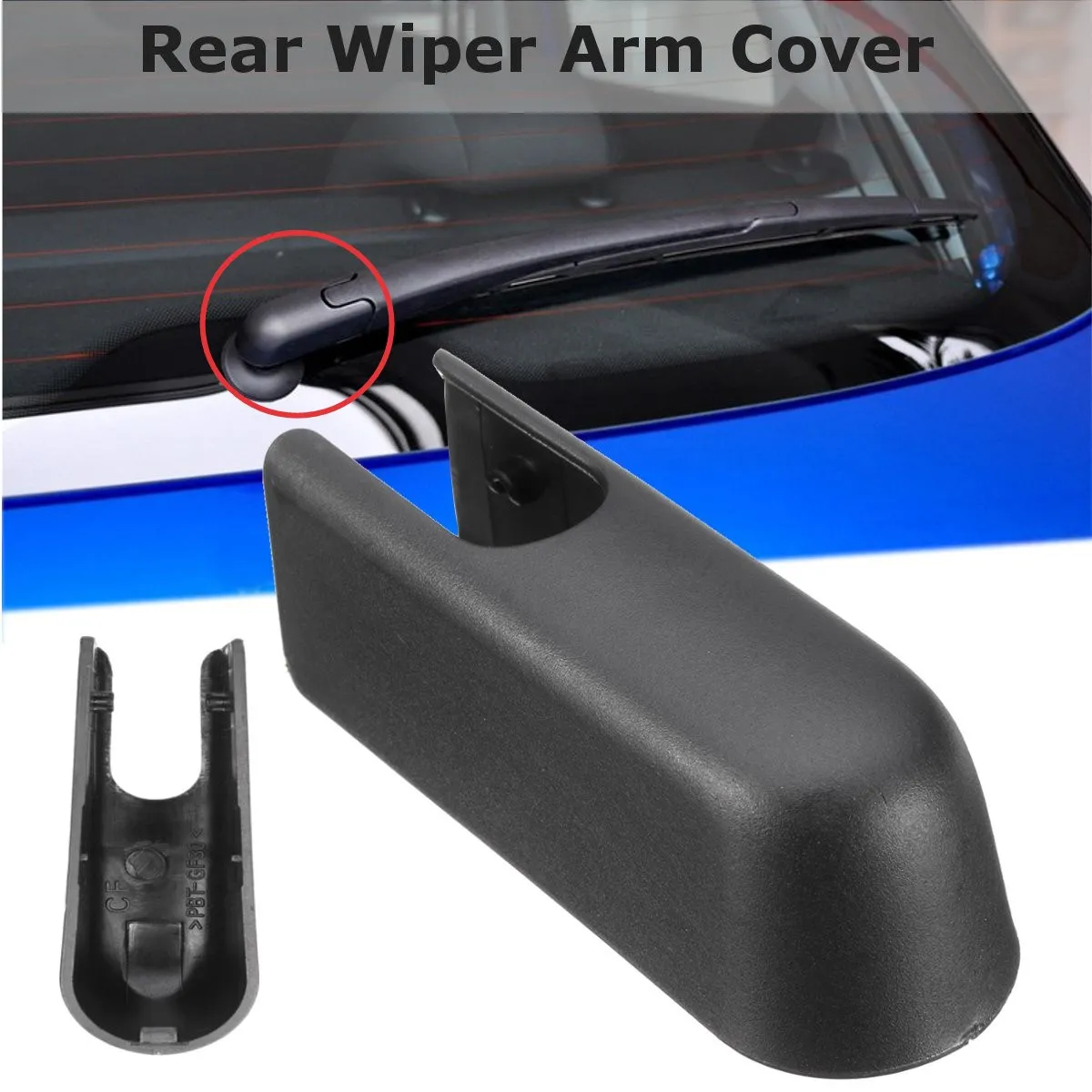 Black Rear Windscreen Wiper Arm Cover Cap For Peugeot 107 for Citroen C1 Onwards 2005 Black Rear Windscreen Wiper Arm Cover Cap For Peugeot 107 for Citroen C1 Onwards 2005