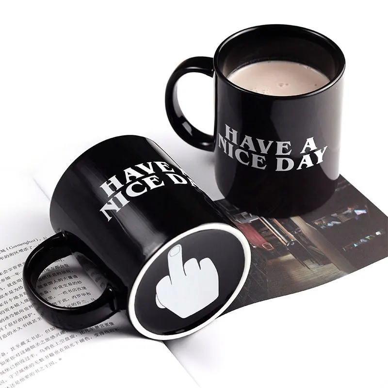 

Hot sale Creative Have a Nice Day Coffee Mug 350ml Funny Middle Finger Cups And Mugs For Coffee Tea Milk Novelty Birthday Gifts