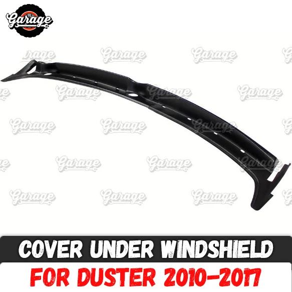 Guard cover jabot for Renault / Dacia Duster 2010- under windshield ABS plastic accessories protective car styling tuning