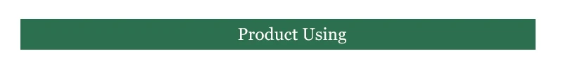 Product Using