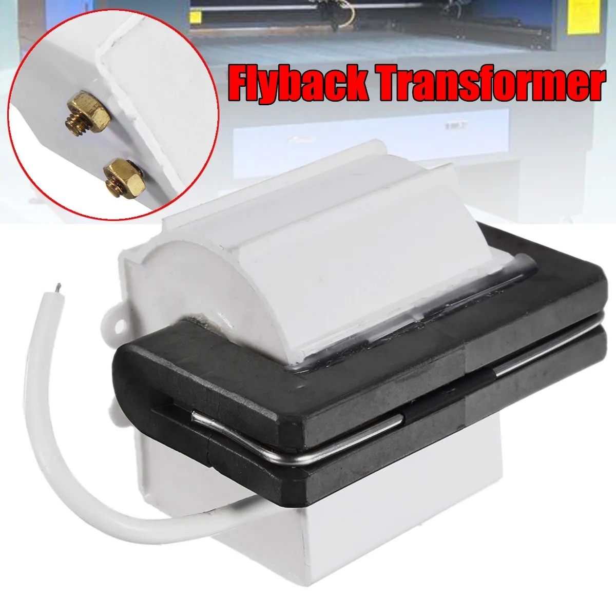 

Laser High Voltage Transformer Flyback Lgnition Coil For 40W CO2 Laser Power Supply Parts