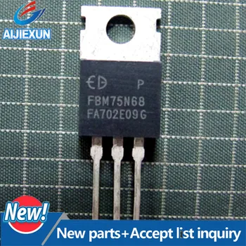 

10pcs 100% Original and New New and original FBM75N68 TO-220 in stock
