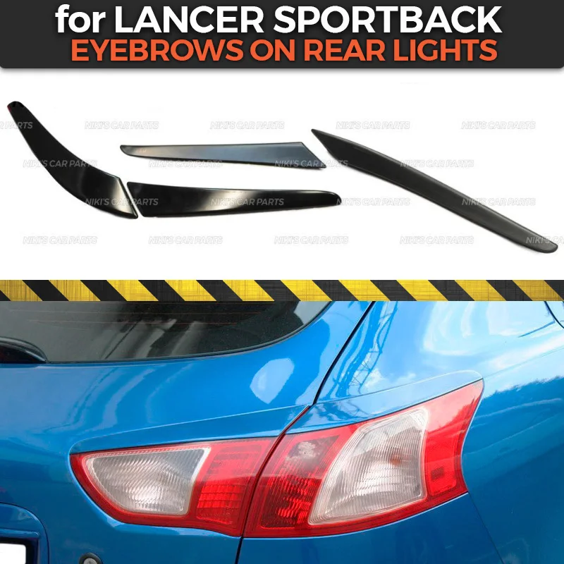 

Eyebrows on rear lights for Mitsubishi Lancer X Sportback 2008- ABS plastic cilia eyelash molding decoration car styling tuning