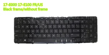 

Laptop Keyboard For HP For PAVILION 17-E000 17-E100 FR/US AER68U00210 9Z.N9HSQ.101 V140546BS1 725365-001 AER68U00310 720670-001