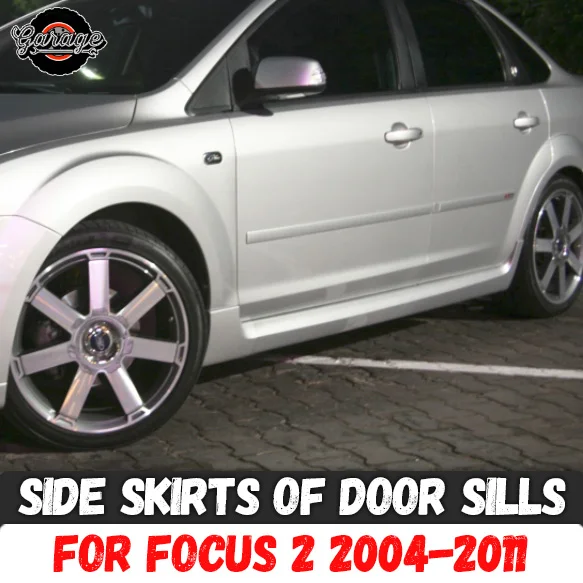 

Side skirts case for Ford Focus 2 2004-2011 of door sills ABS plastic pads body kit car tuning styling exterior 1 set / 2 pcs