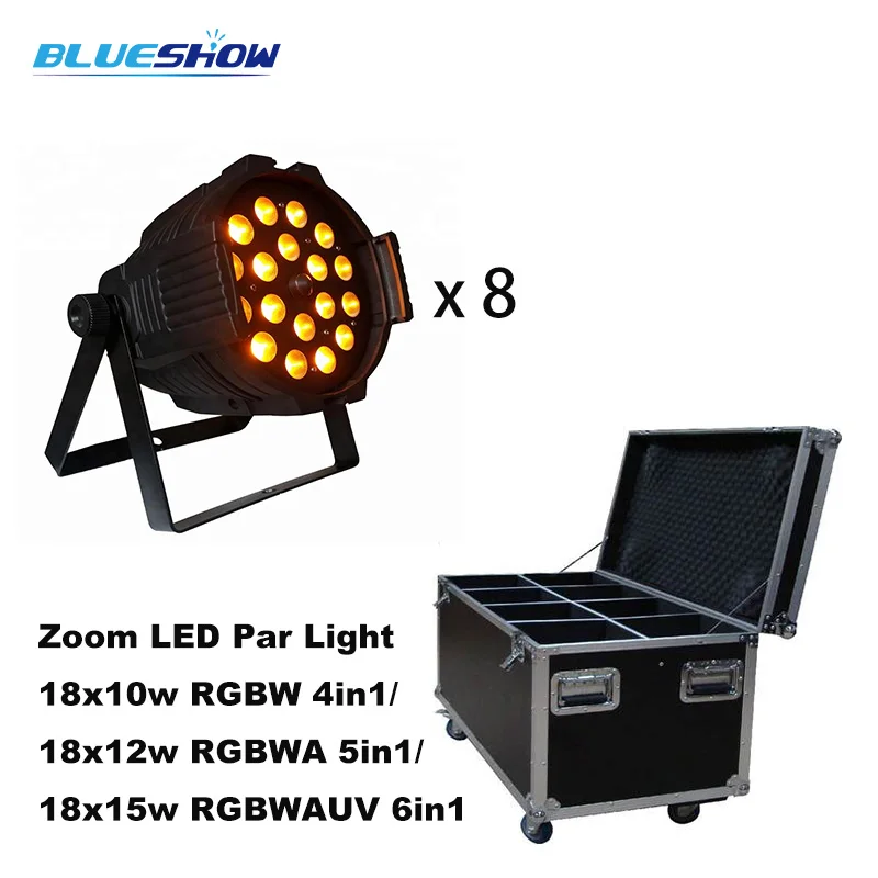 

8pcs/flightcase, Zoom Led Par Light 18x10W RGBW 4in1 18x12W RGBWA 5in1 18x15w RGBWAUV 6in1 par64 stage wash par
