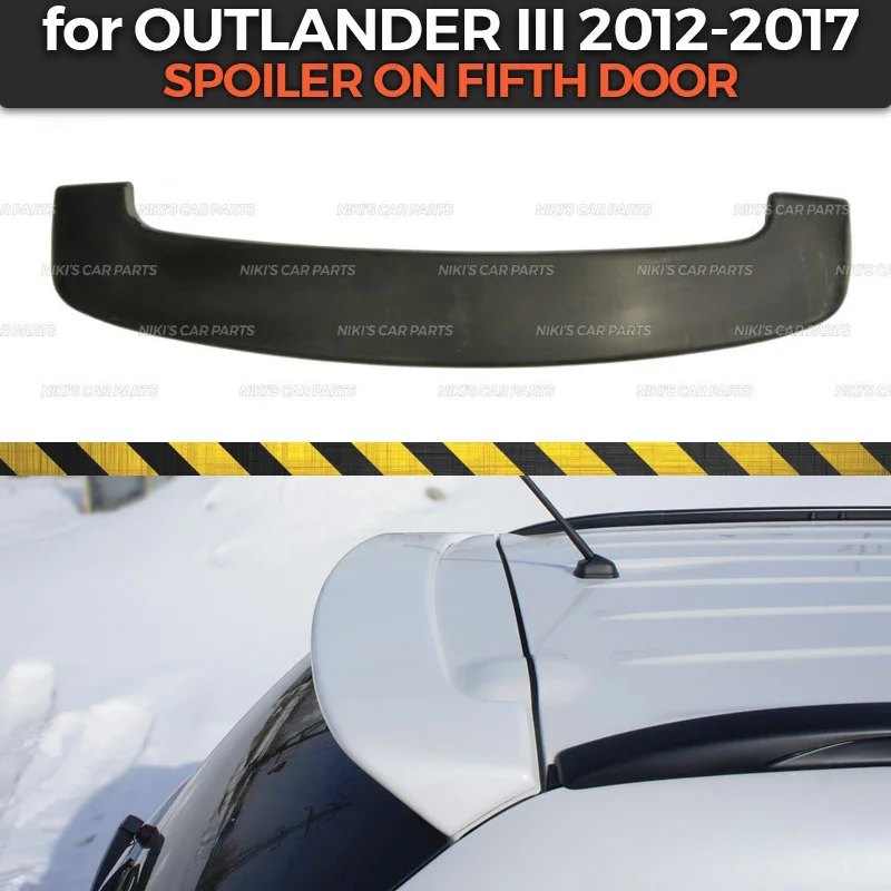 

Spoiler for Mitsubishi Outlander III 2012-2017 on fifth door ABS plastic aero wing dynamic molding decoration car styling tuning