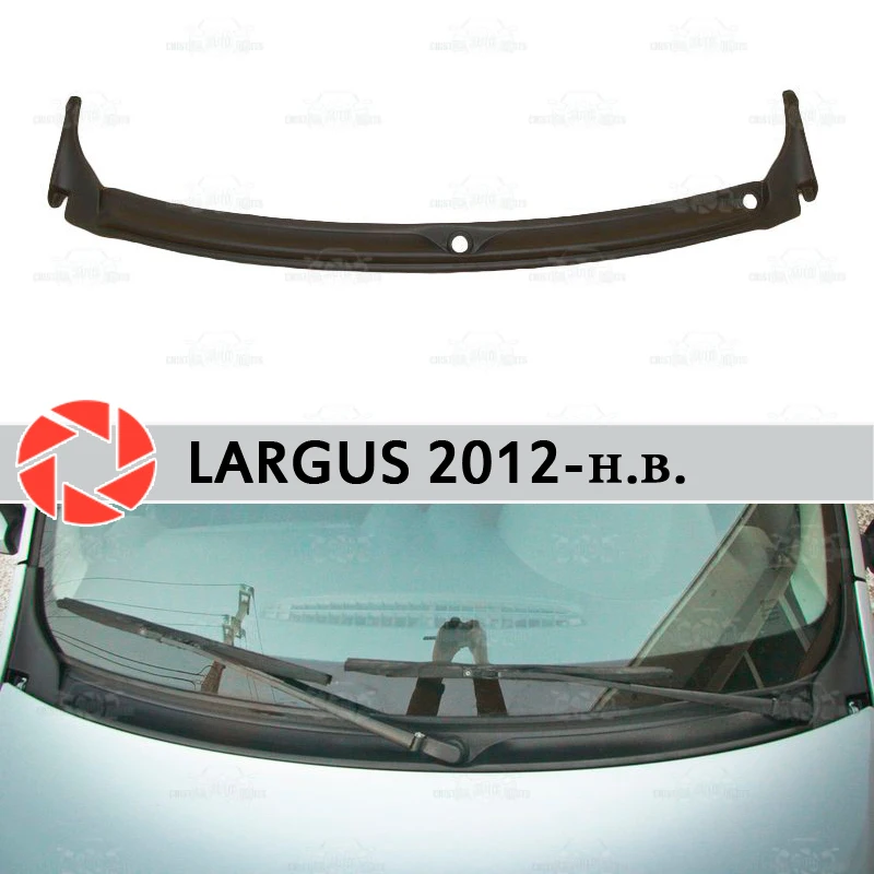 Жабо под лобовое стекло для Lada Largus 2012-2018 аксессуары защитный чехол Защита капот