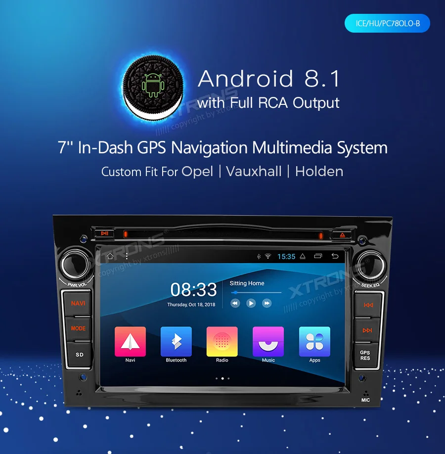 Top XTRONS Android 8.1 Car Radio DVD Player GPS for OPEL Vauxhall Antara Corsa D 2006 2007 2008 2009 2010 2011 Vivaro Vectra Zafira 5 Top XTRONS Android 8.1 Car Radio DVD Player GPS for OPEL Vauxhall Antara Corsa D 2006 2007 2008 2009 2010 2011 Vivaro Vectra Zafira 5