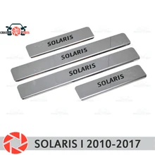 Для hyundai Solaris I 2010- дверные пороги, ступенчатая панель, Защитная панель, для стайлинга автомобиля, украшение, внутренняя формовочная Дверная панель