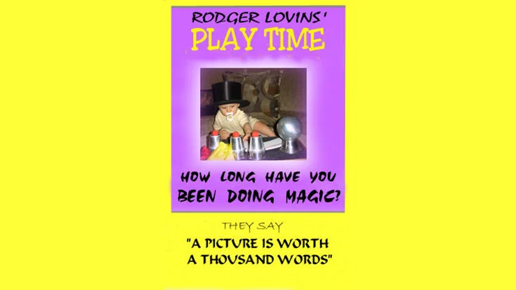 Play Time by Rodger Lovins 