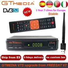 

1 Year Europe 7 Clines Server GTMedia V7S HD Satellite Receiver DVB-S2 V7S HD Full 1080P+USB WIFI Upgrade Freesat V7 Receptor