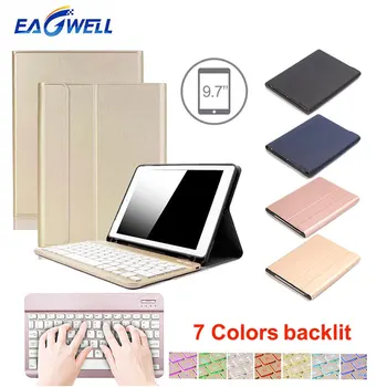 

Bluetooth Backlight Keyboard Case For New iPad 9.7 2017 2018 Pro 9.7 Air 2 Air 1 Leather Stand Cover Tablet Wireless Keypad Case