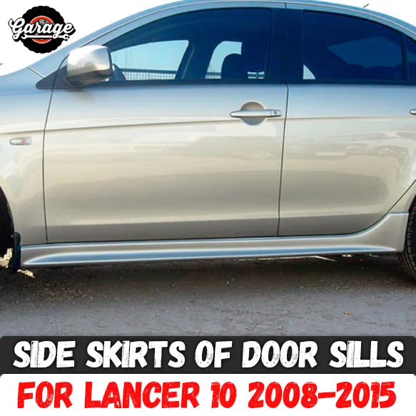 

Side skirts for Mitsubishi Lancer 10 2007-2015 of door sills ABS plastic pads body kit accessories car tuning styling