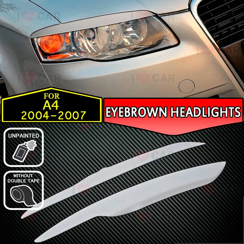 

For Audi A4 B6 2004- headlights eyelids car styling eyebrows trim stickers cover brows eyelids trims tuning decoration