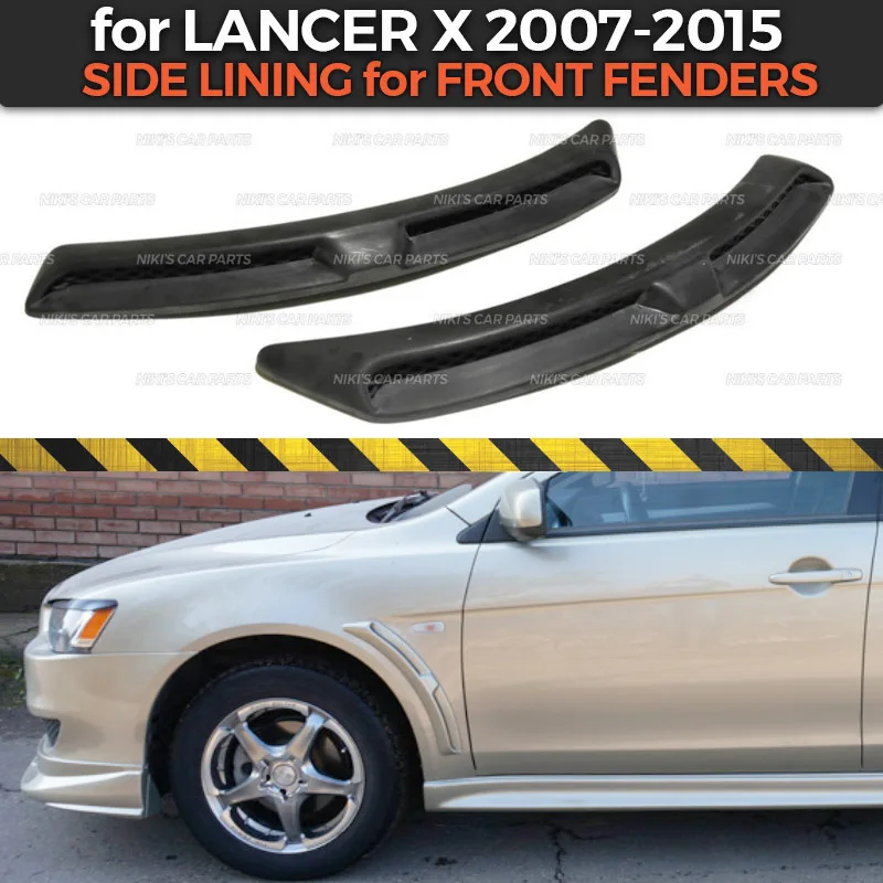 

Side pads on front fenders for Mitsubishi Lancer X 2007-2015 new style ABS plastic body kit sport decoration car styling tuning