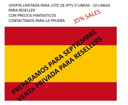 

IPTV lot 5 AND 10 Lines reseller ONE YEAR IPTV M3U SPAIN HD ANDROID, IOS, SMART TV, ETC INCLUDES DA ZN, sports message, VOD, ETC.