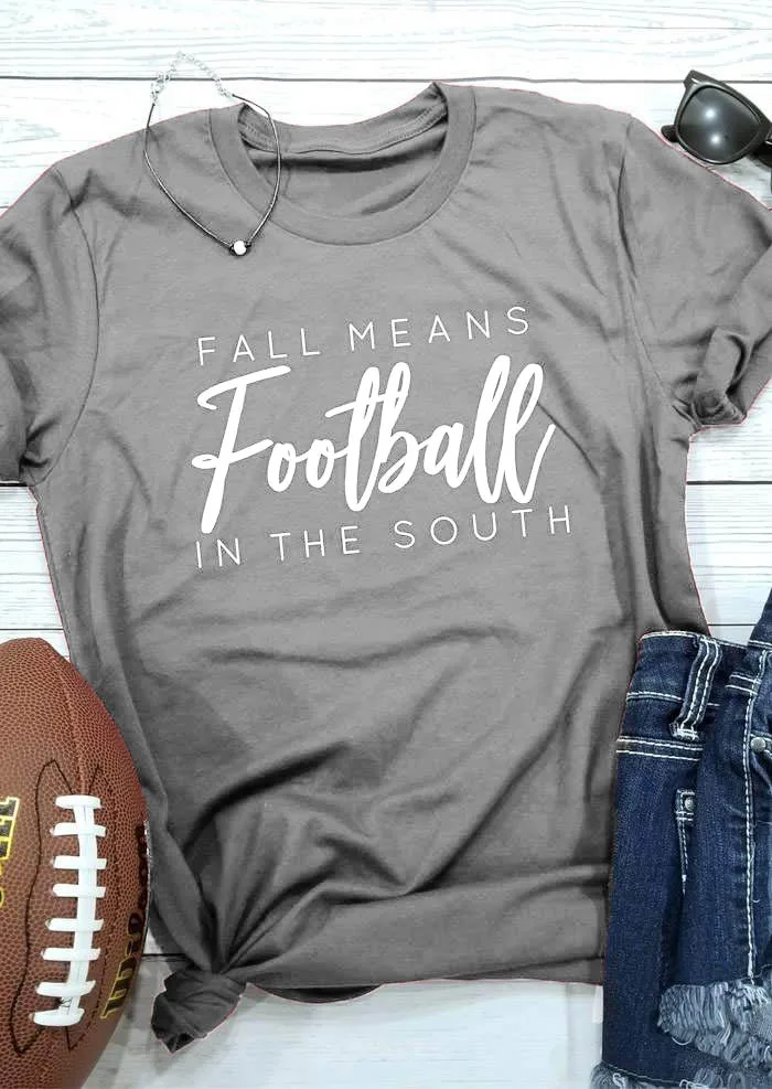 

Fall Means Football in the south T-Shirt Weekend holiday Football Tee Football Lover Gift Slogan Tops Hipster Graphic Cotton tee
