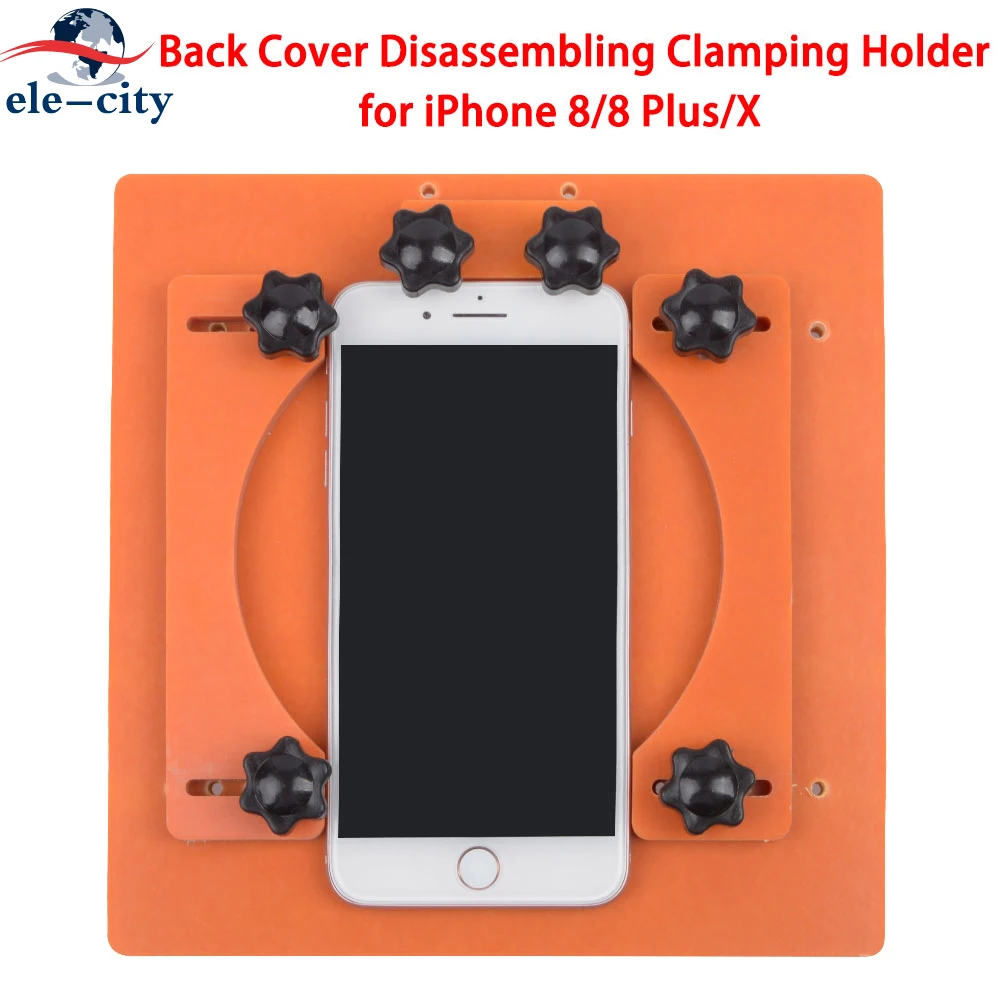 

Phone Back Cover Disassembling Clamping Holder for iPhone 8 Plus X Back cover fixing fixture screen glass removing Fixture Tool