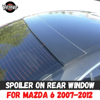 

Spoiler on rear window case for Mazda 6 2007-2012 broad form ABS plastic canopy aero wing molding decoration car tuning styling