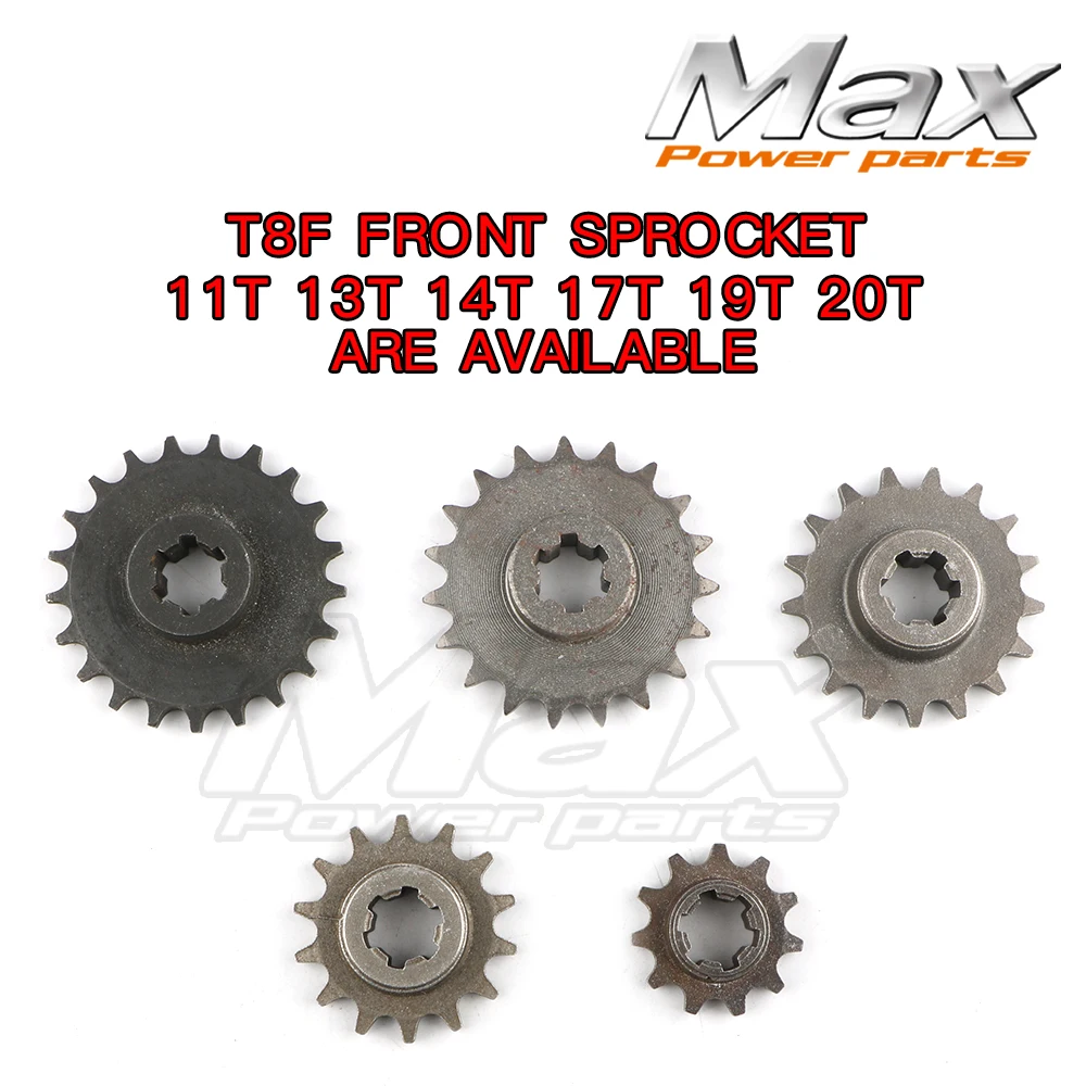 

T8F 11T 13T 14T 17T 19T 20T Front Pinion Sprocket Fits 2 Stroke 47cc 49cc Mini Dirt Bike Crosser