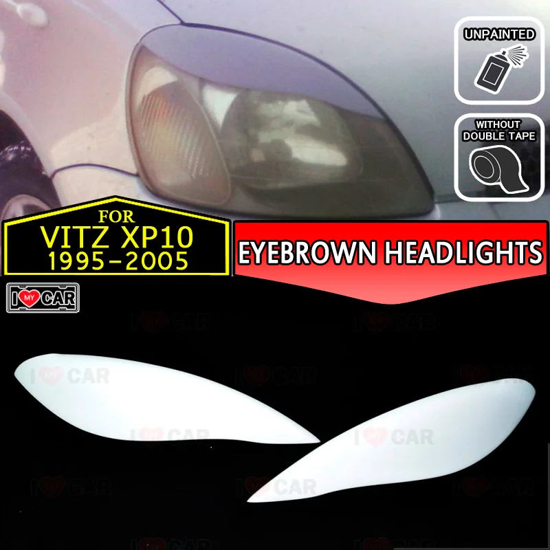 

For Toyota Vitz XP10 1995-20 eyebrows headlights eyelids car styling trim stickers cover brows eyelids trims decoration