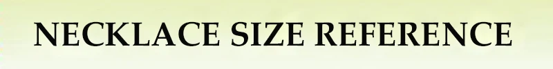 Necklace size reference