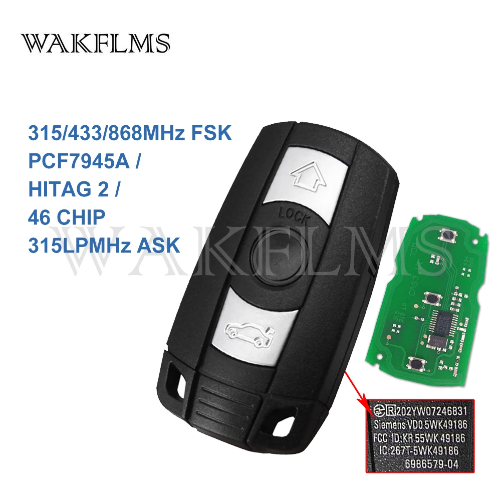 

3 Buttons remote Key 433MHz 315MHz 315LP MHz 868MHZ for BMW 3 5 Series X1 X6 Z4 E60 E70 E71 E91 E92 CAS3 With ID7945/7953 Chip