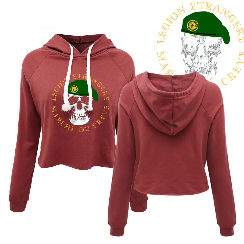 

New French Foreign Legion Special Forces World War Army Women's Hooded Cropped Sweatshirts Ladies Autumn Crop Tops