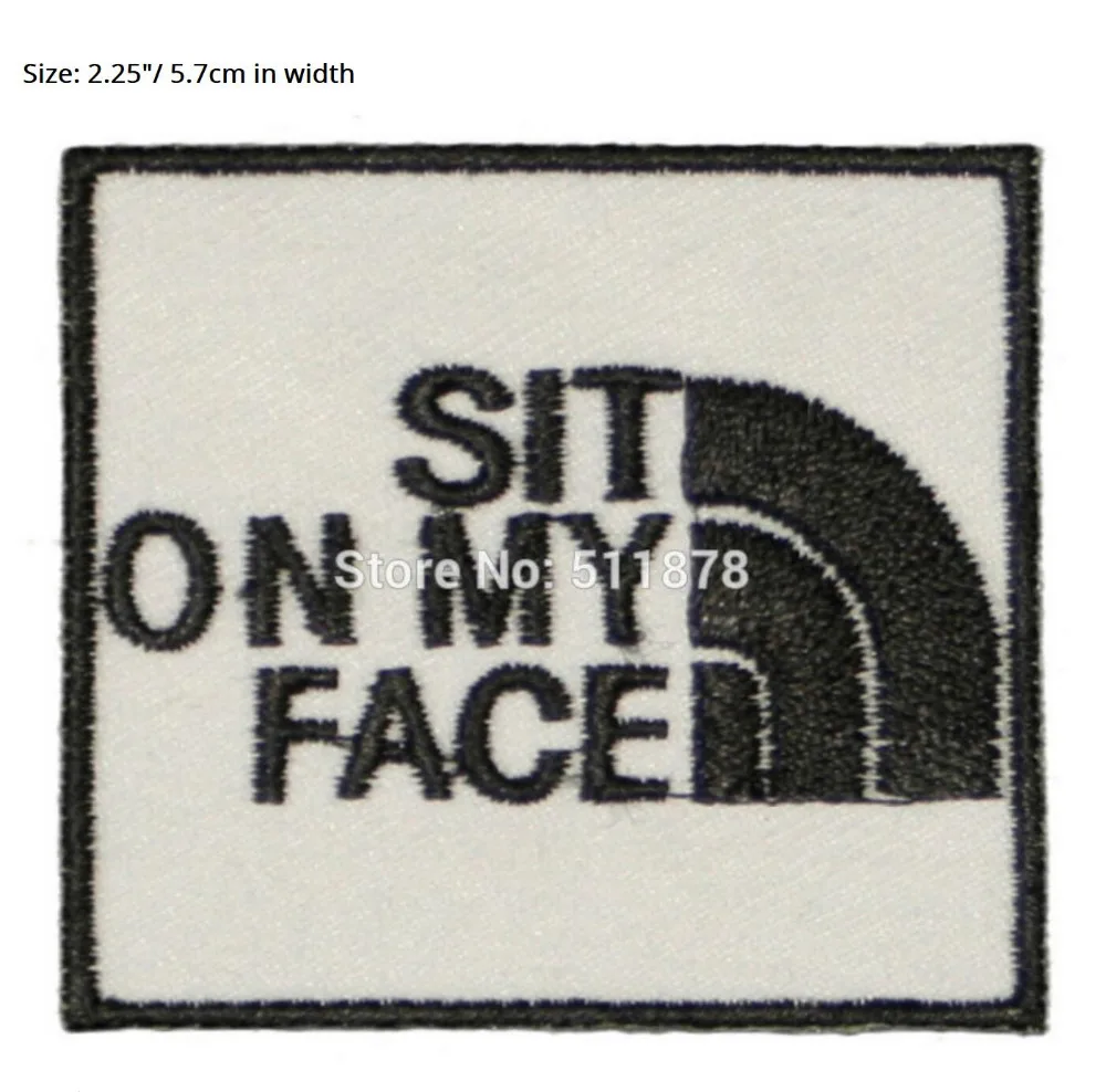 

Sit On My Face Logo Emblem Funny MOTORCYCLE BIKER JACKET VEST PATCH Embroidered Badge Clothing Funny Joke Humor Halloween