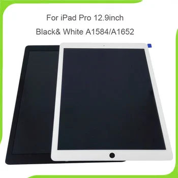 

New Original Tablet For iPad Pro 12.9 inch LCD Assembly Screen Display Touch Panel A1652 A1584 Black White ML0F2LL EMC2827