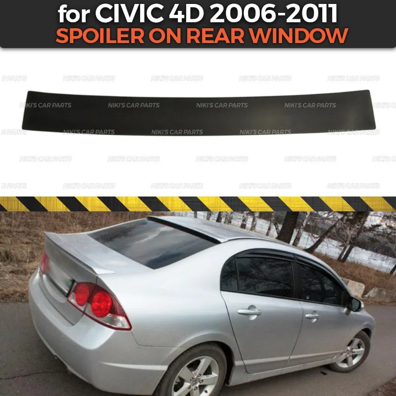 Чехол спойлер на заднее стекло для Honda Civic 4D 2006 2011 АБС пластик специальная