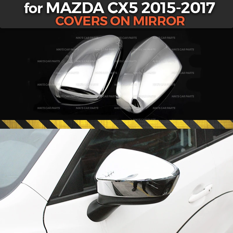 Covers case for Mazda CX 5 2015-2017 on mirror without turn signal ABS plastic chrome molding decoration car styling tuning | Автомобили и