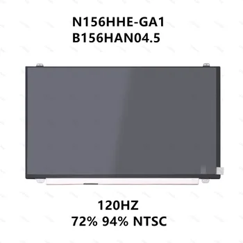 

15.6" LED LCD Screen IPS Panel Display Matrix Panel N156HHE-GA1 94%NTSC N156HCE-GA2 B156HAN04.5 72%NTSC 120Hz 1920x1080 30 pin