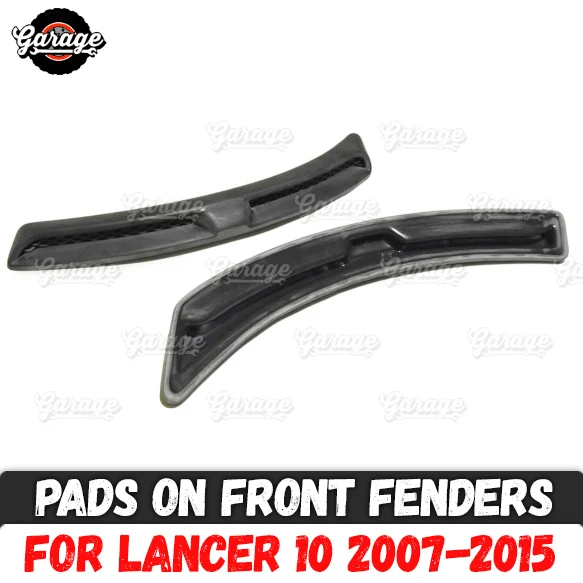 

Pads on front fenders for Mitsubishi Lancer 10 2007-2015 ABS plastic pads decoration covers trim accessories car styling tuning