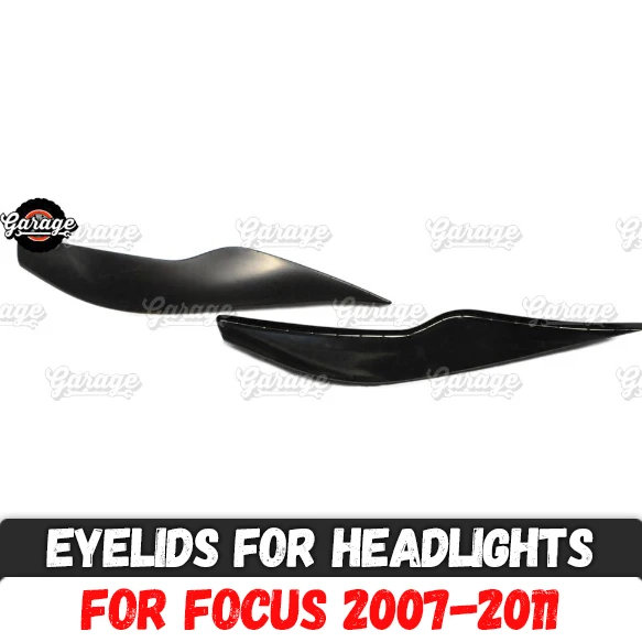 

Eyelids for headlights case for Ford Focus 2007-2011 ABS plastic pads cilia eyebrows covers accessories car styling tuning