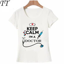 ¡NOVEDAD DE VERANO DE 2017! Camiseta para mujer con diseño de doctor keep calm, camisetas hipster para chicas