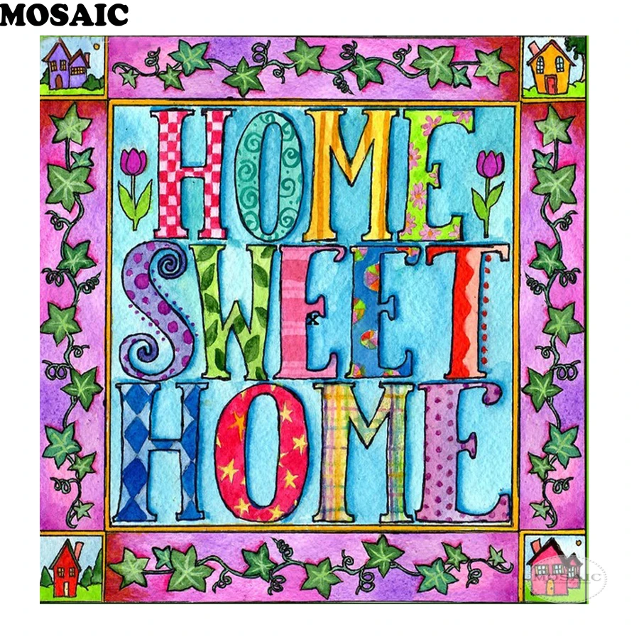 

NEW Diamond Embroidery 5d DIY Diamond Painting home Sweet Home Diamond Mosaic Full Rhinestone Cross Stitch home Decoration