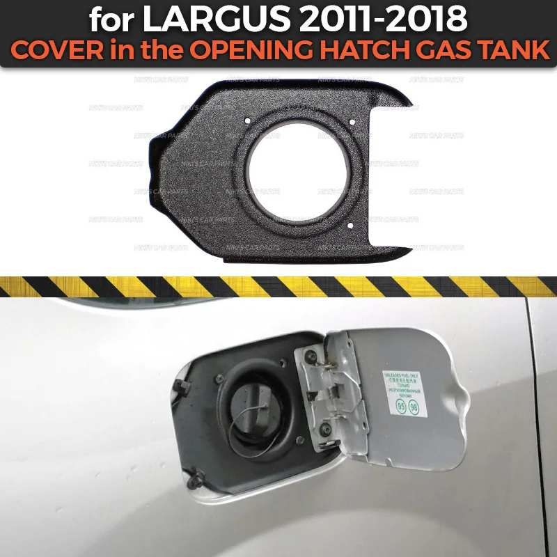 

Protective cover for Lada Largus 2011-2018 in the opening hatch gas tank ABS plastic guard car styling decoration tuning