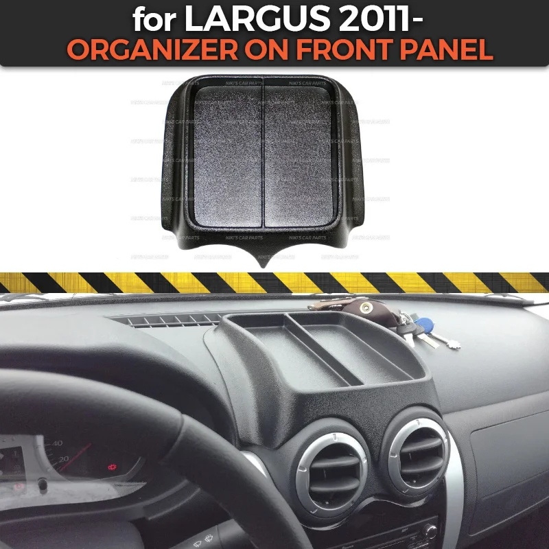 Органайзер на переднюю панель для Lada Largus 2011 пластиковая консоль из АБС пластика с