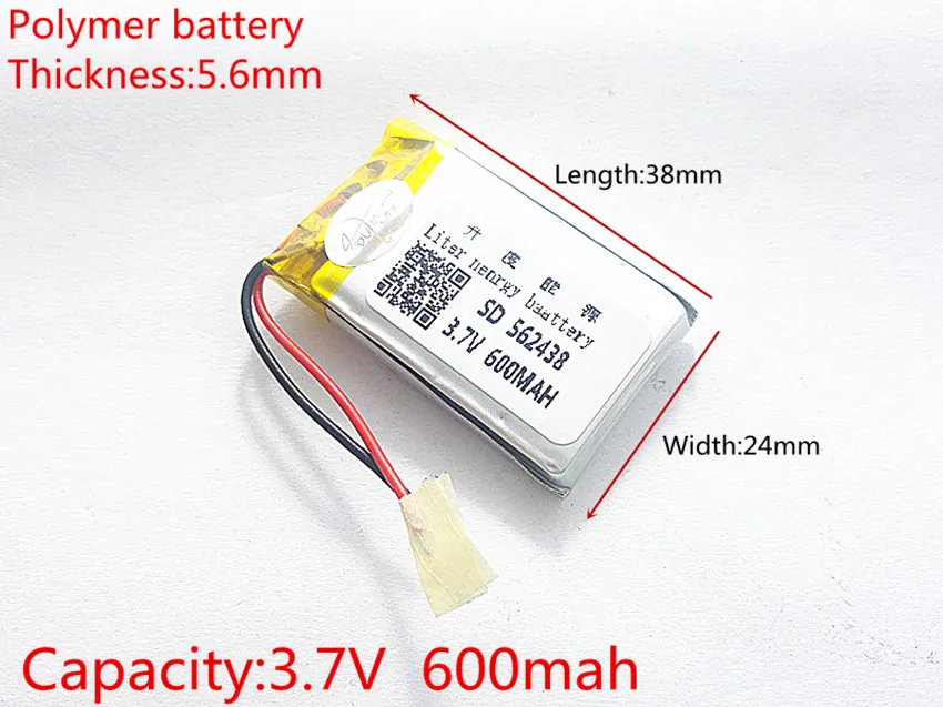 

3.7V,600mAH,[562438] Polymer lithium ion / Li-ion battery for DVR RECORD,MP3,MP4,TOY,GPS,SMART WATCH,SPORT CAMERA
