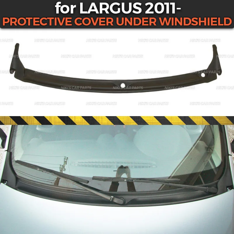 

Protective cover for Lada Largus 2011- under windshield Jabot ABS plastic trim guard accessories protection car styling