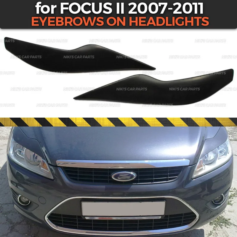 

Eyebrows on headlights case for Ford Focus II 2007-2011 ABS plastic cilia eyelash molding decoration car styling tuning