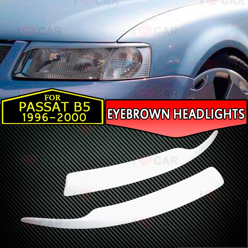 

For Volkswagen Passat B5 1996-2000 headlights eyelids car styling eyebrows trim stickers cover brows eyelids trims tuning decor