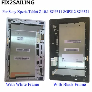 

For Sony Xperia Tablet Z 10.1 SGP311 SGP312 SGP321 Full LCD Display Monitor Touch Screen Panel Digitizer Sensor Glass Frame