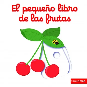 

THE LITTLE BOOK OF FRUITS