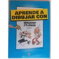 DIDACTICO, APRENDE A DIBUJAR CON MORTADELO Y FILEMON, EDICIONES B, AUTOR F. IBAÑEZ, AÑO 2021 - ART BOOK, DIVULGACIÓN Y ESTUDIO.