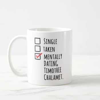 

Timothée Chalamet Mug, Mentally Dating, Chalamet and Chill, Call Me By Your Name, Call Me By Peach, Cmbyn,11oz, Coffee Mug