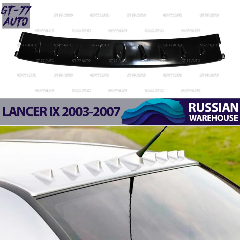 Спойлер на крышу с зубьями для Mitsubishi Lancer 9 2003-2007 козырек навес внешний материал ABS пластик Спорт Стайлинг тюнинг pad