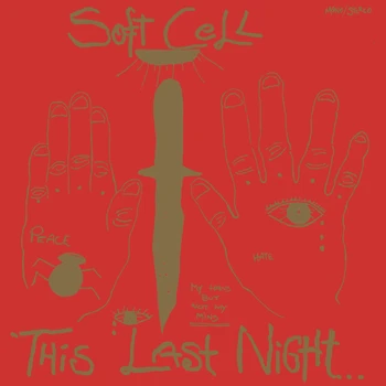

Soft Cell ‎/this last night… in Sodom (LP)